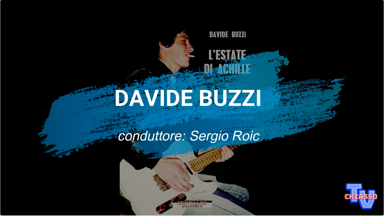 'Davide Buzzi - L'estate di Achille' episoode image